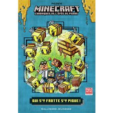 Minecraft : chroniques de l'épée de pierre T.04 : Qui s'y frotte s'y pique ! : 6-8