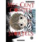 Mes cent contes mortels T.01 : Manga : ADT
