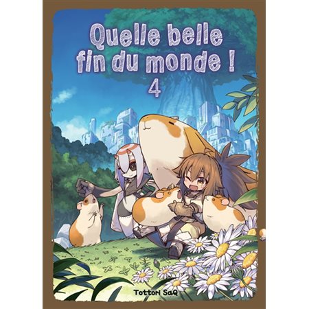 Quelle belle fin du monde ! T.04 : Manga : ADO