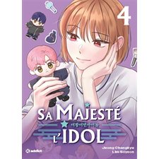 Sa majesté l'idol T.04 : Manga : ADO