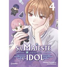 Sa majesté l'idol T.04 : Manga : ADO