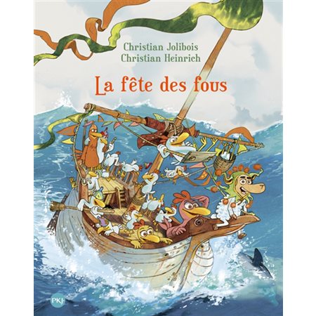 Les p'tites poules T.21 : La fête des fous : Couverture rigide