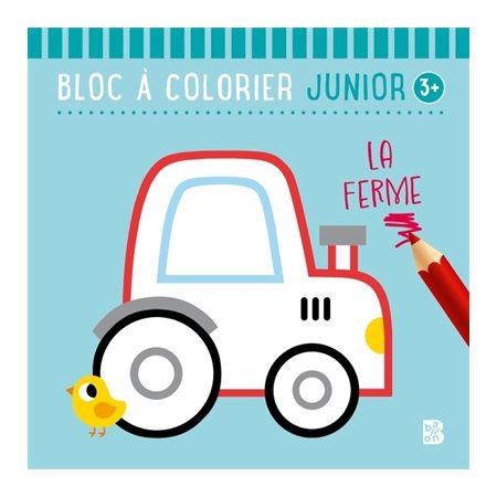 La ferme : Bloc à colorier junior 3+