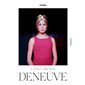 Il était une fois Deneuve