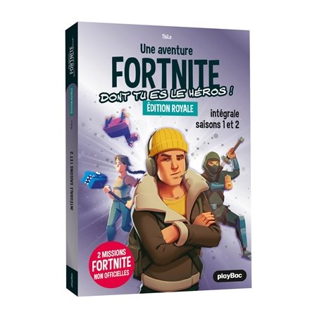 Une aventure Fortnite dont tu es le héros ! : Édition royale : Intégrale saisons 1 et 2 T.01 : 6-8