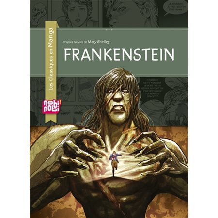 Frankenstein : Les classiques en manga : Manga : JEU