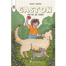 Gaston : Ma vie de chien : 6-8