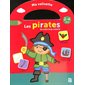Les pirates : Je colle et je colorie : 2-4 ans : Ma valisette