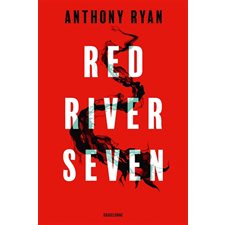 Red river seven : Thriller : SPS