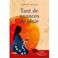 Tant de nuances de pluie : Au gré du monde