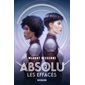 Absolu T.02 : Les effacés : 15-17