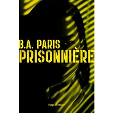 Prisonnière : Hugo thriller : SPS