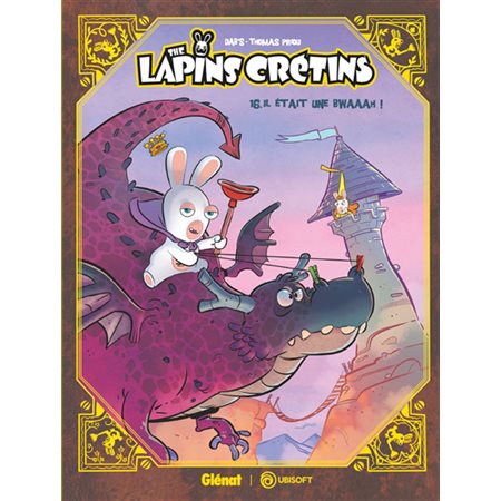 The lapins crétins T.16 : Bande dessinée