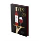 Vin / 20 : À tous les curieux, découvreurs et amateurs de vin