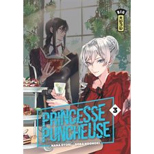 Princesse puncheuse T.03 : Manga : ADO