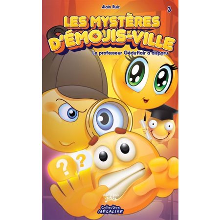 Les Mystères d’émojis-ville T.03 : 6-8