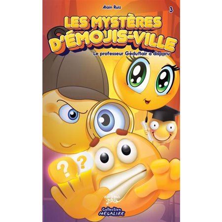 Les Mystères d’émojis-ville T.03 : 6-8