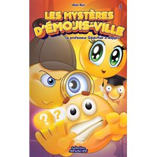 Les Mystères d’émojis-ville T.03 : 6-8