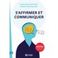 S'affirmer et communiquer