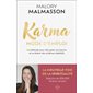 Karma, mode d'emploi : La méthode pour décrypter son karma et se libérer des schémas répétitifs