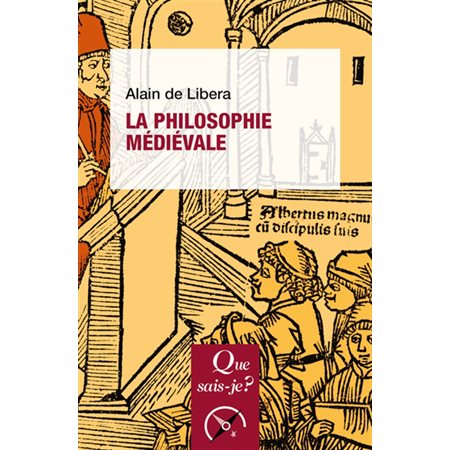 La philosophie médiévale : Que sais-je ? : 9e édition : Philosophie