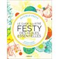 Le guide illustré Festy des huiles essentielles : Devenez expert en aromathérapie !
