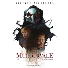 Murdervale T.01 : Le vol du corbeau : Bande dessinée