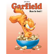 Garfield T.76 : Ras le bol ! : Bande dessinée