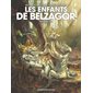 Les enfants de Belzagor T.01 : 1 / 2 : BD