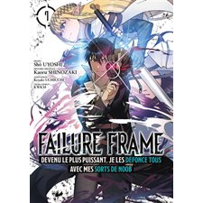 Failure frame T.07 : Manga : ADT