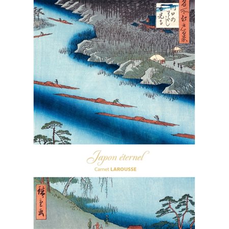 Japon éternel : Carnet Larousse