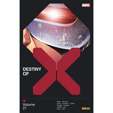 Destiny of X T.21 : Bande dessinée