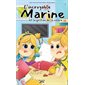 L'incroyable Marine T.05 : L'Incroyable Marineet la gestion de la colère : 6-8