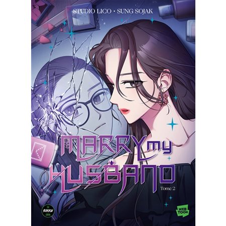 Marry my husband T.02 : Manga : ADT