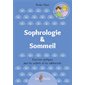 Sophrologie & sommeil : Exercices pratiques pour les enfants et les adolescents : Les p'tits sophros