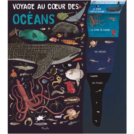 Voyage au coeur des océans : Voyage au coeur ...