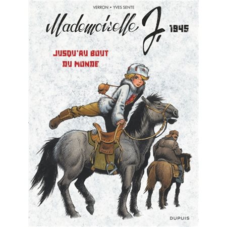 Mademoiselle J T.03 : Jusqu'au bout du monde : 1945 : Bande dessinée