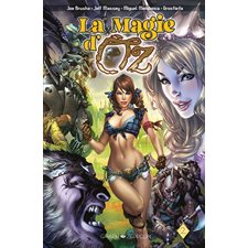 La magie d'Oz T.02 : Bande dessinée