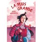 La plus grande : Médium : 12-14