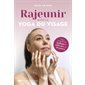 Rajeunir avec le yoga du visage : Mon programme ludique et efficace en 28 jours