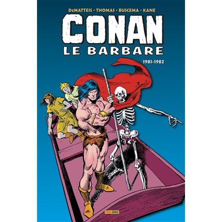 Conan le barbare : L'intégrale. 1981-1982 : Bande dessinée