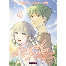 The tunnel to summer : the exit of goodbyes : ultramarine T.04 : Manga : ADT