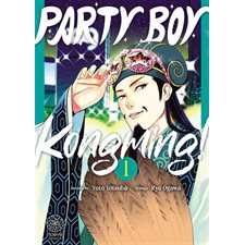 Party boy Kongming ! T.01 : Manga : ADT