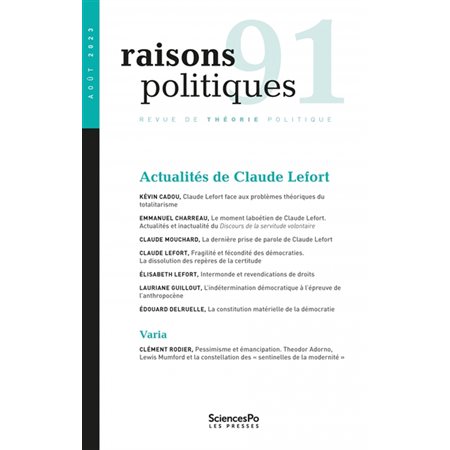 Raisons politiques T.91 : Actualités de Claude Lefort : Raisons politiques