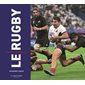 Le rugby raconté aux enfants : Raconté aux enfants