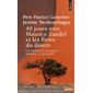 40 jours avec Maurice Zundel et les Pères du désert : Un chemin de croissance humaine et spirituelle, Points. Sagesses