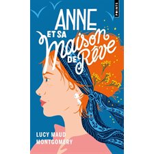 La saga d'Anne T.05 (FP) : Anne et sa maison de rêve