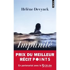 Impunité (FP) : Points. Récit