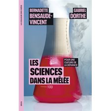 Les sciences dans la mêlée : Pour une culture de la défiance : La couleur des idées