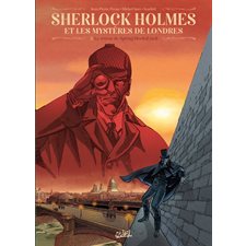 Sherlock Holmes et les mystères de Londres T.02 : Le retour de Spring-Heeled Jack